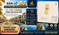 ✨ BÁN LÔ A1 KHU PHỐ BIỂN OCEAN DUNES – VỊ TRÍ VÀNG TRUNG TÂM PHAN THIẾT ✨